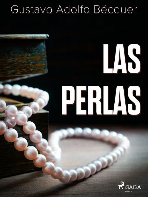 Title details for Las perlas by Gustavo Adolfo Bécquer - Available